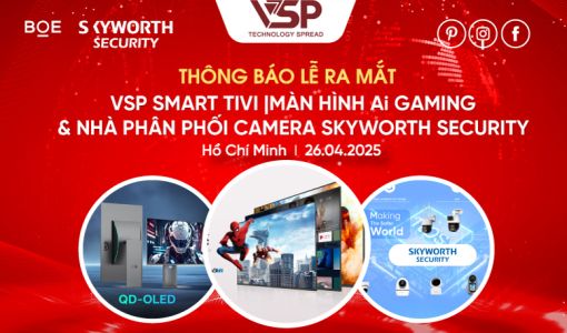 Thông báo sự kiện lễ ra mắt sản phẩm mới Smart Tivi | màn hình QD-OLED Gaming Ai  và công bố nhà phân phối Camera Skyworth Security