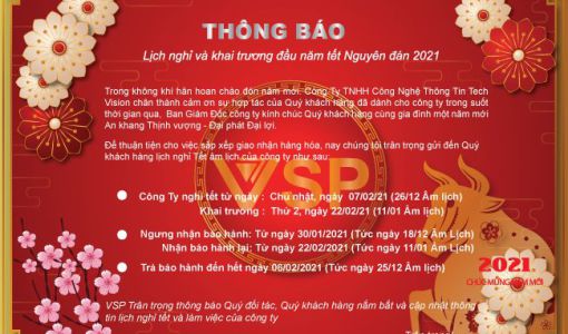 Trân trọng thông báo Quý khách hàng và đối tác lịch nghỉ và khai trương Tết nguyên đán 2021 của công ty