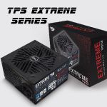 Nguồn gaming TPS Extreme series
