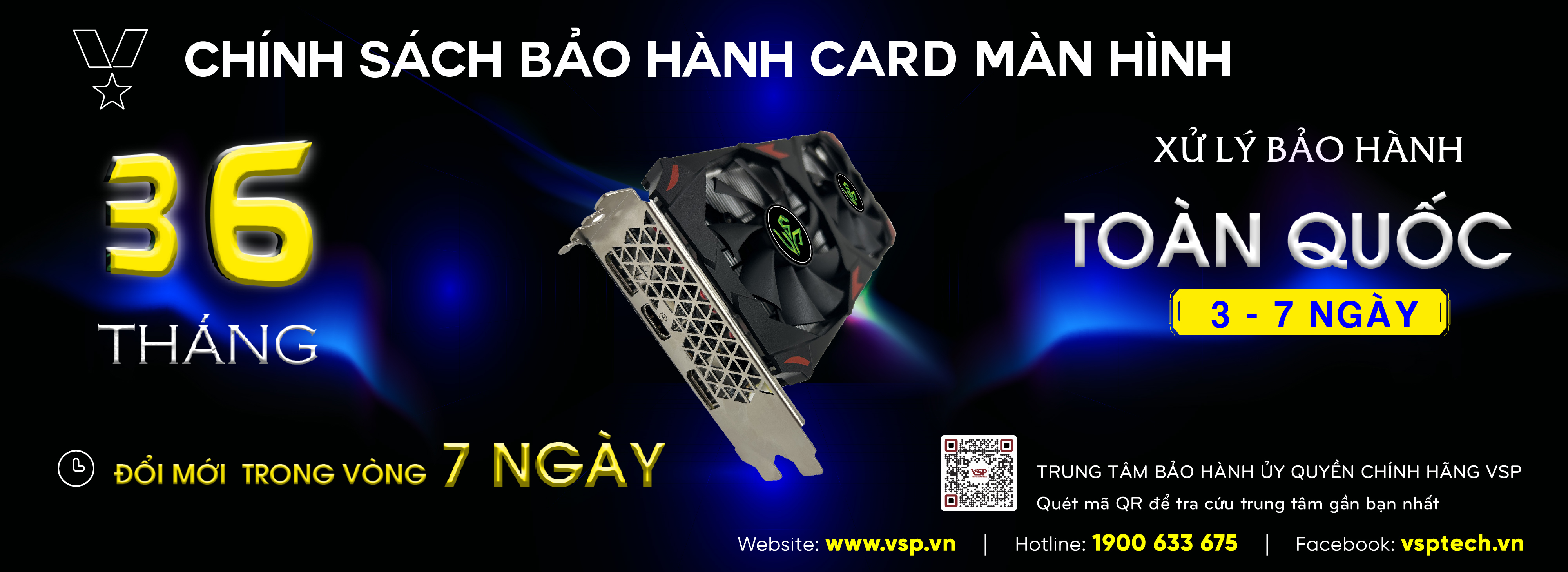 CHINH SACH BAO HANH CARD MAN HINH 